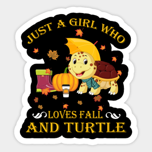 Just A Girl Who Loves Fall & Turtle Funny Thanksgiving Gift Sticker